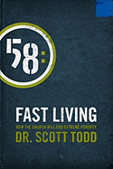 Fast-Living-Scott-Todd-PhD